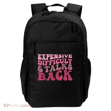 Expensive Difficult And Talks Back Mothers' Day Mom Life Backpack