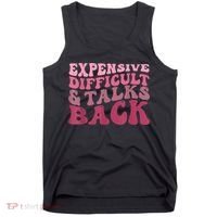 Expensive Difficult And Talks Back Mothers' Day Mom Life Tank Top thumb 0