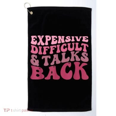 Expensive Difficult And Talks Back Mothers' Day Mom Life Golf Towel