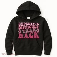 Expensive Difficult And Talks Back Mothers' Day Mom Life Kids Hoodie thumb 0