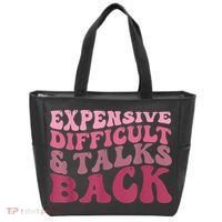 Expensive Difficult And Talks Back Mothers' Day Mom Life Tote Bag thumb 0
