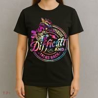 Expensive Difficult And Talks Back Mothers Day T-Shirt thumb 4