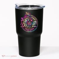 Expensive Difficult And Talks Back Mothers Day Tumbler thumb 0