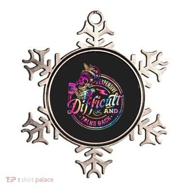 Expensive Difficult And Talks Back Mothers Day Ornament