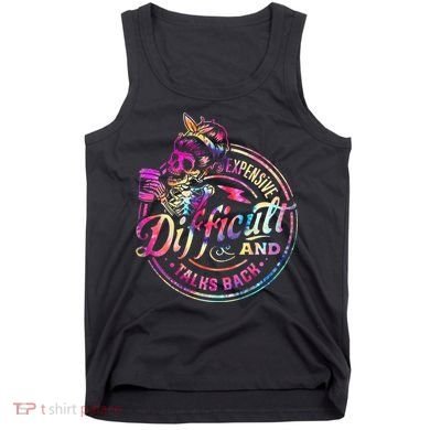 Expensive Difficult And Talks Back Mothers Day Tank Top