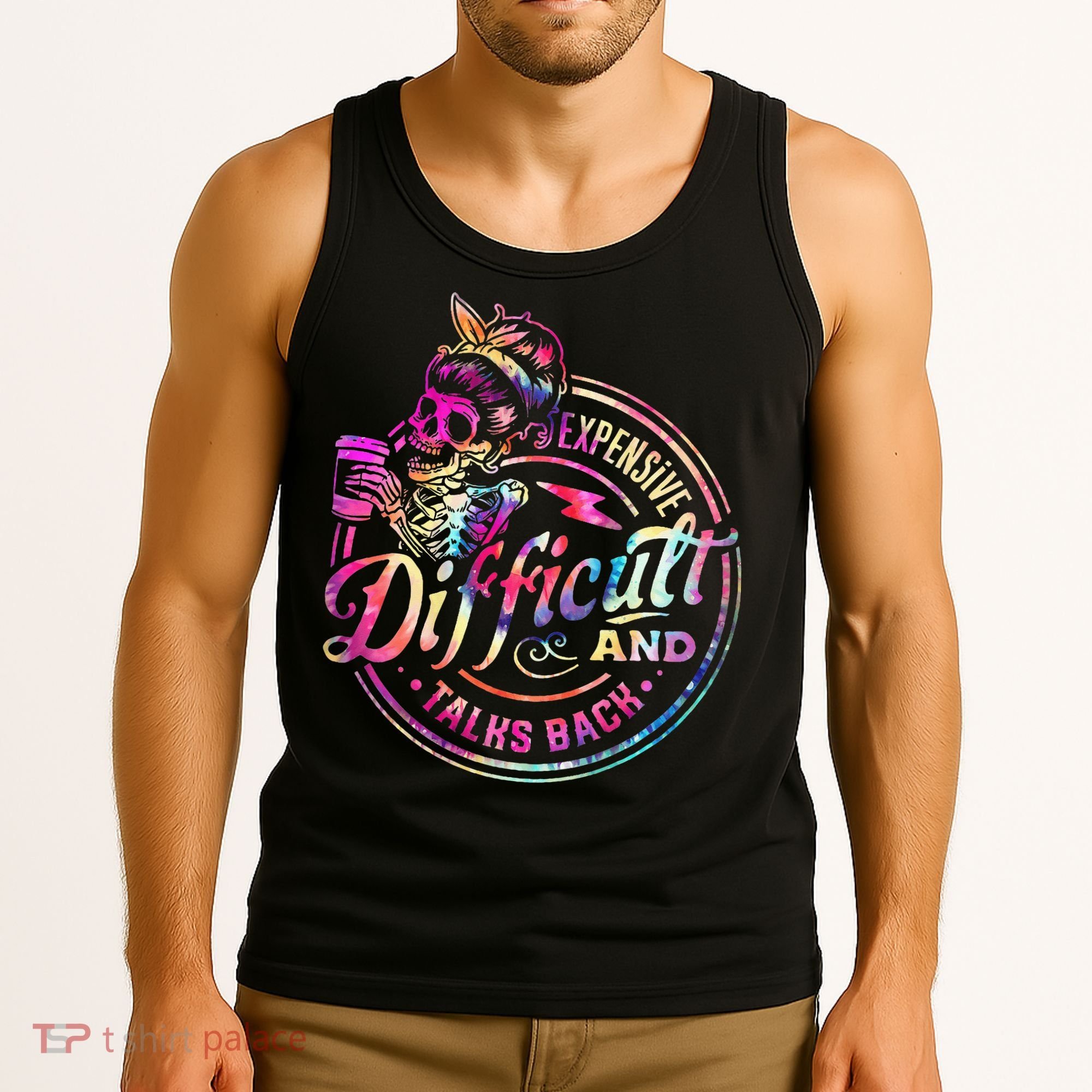 Expensive Difficult And Talks Back Mothers Day Tank Top