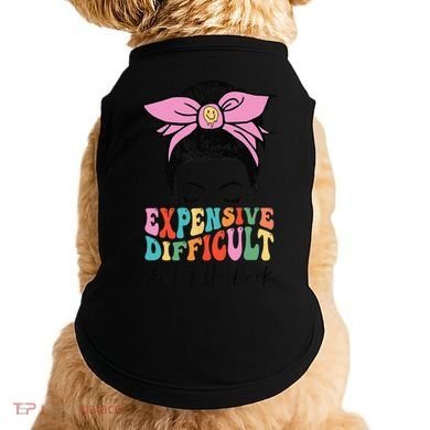 Expensive Difficult And Talks BacK Mother's Day Messy Bun Doggie Tank