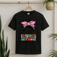 Expensive Difficult And Talks BacK Mother's Day Messy Bun T-Shirt thumb 2