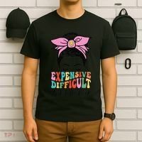 Expensive Difficult And Talks BacK Mother's Day Messy Bun T-Shirt thumb 6