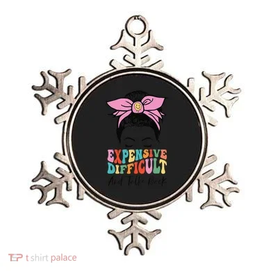 Expensive Difficult And Talks BacK Mother's Day Messy Bun Ornament