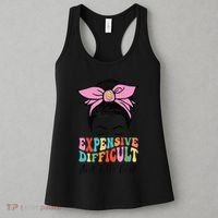 Expensive Difficult And Talks BacK Mother's Day Messy Bun Women's Tank Top thumb 3