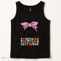 Expensive Difficult And Talks BacK Mother's Day Messy Bun Tank Top thumb 2