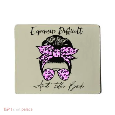 Expensive Difficult And Talks Back Messy Bun Leopard Pattern Mousepad