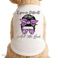 Expensive Difficult And Talks Back Messy Bun Leopard Pattern Doggie Tank thumb 0