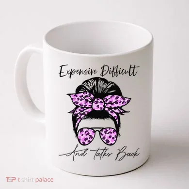 Expensive Difficult And Talks Back Messy Bun Leopard Pattern Coffee Mug