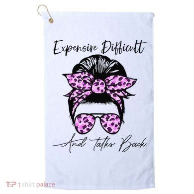 Expensive Difficult And Talks Back Messy Bun Leopard Pattern Golf Towel
