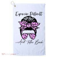 Expensive Difficult And Talks Back Messy Bun Leopard Pattern Golf Towel thumb 0