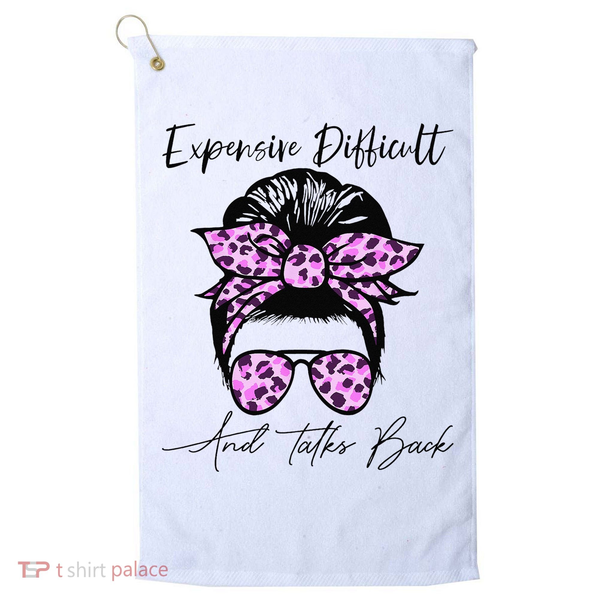Expensive Difficult And Talks Back Messy Bun Leopard Pattern Golf Towel