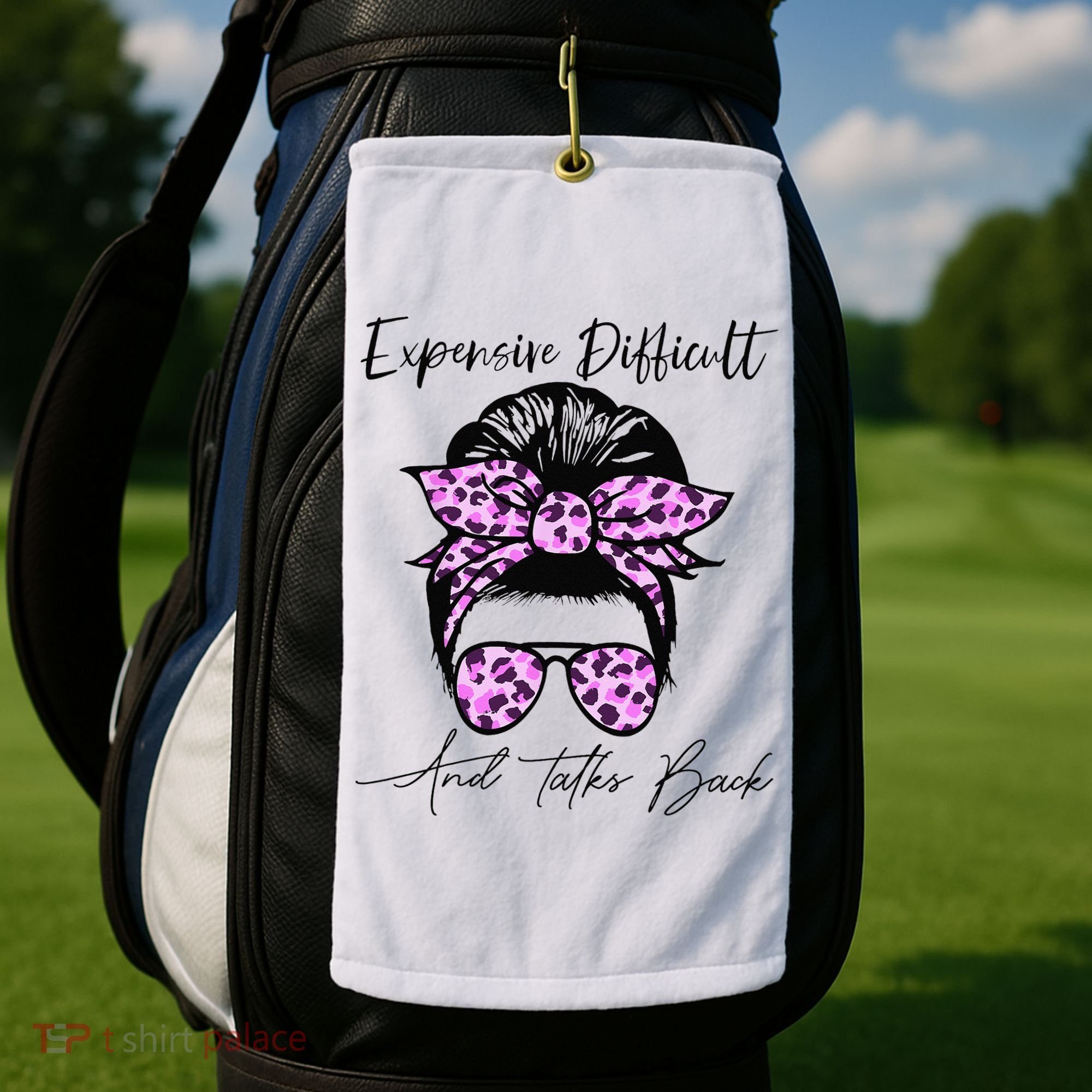 Expensive Difficult And Talks Back Messy Bun Leopard Pattern Golf Towel