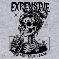Expensive Difficult And Talks Back Women's Sweatshirt thumb 2