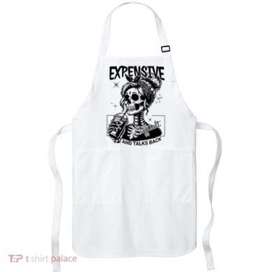 Expensive Difficult And Talks Back Apron