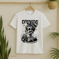 Expensive Difficult And Talks Back T-Shirt thumb 2