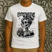 Expensive Difficult And Talks Back T-Shirt thumb 3