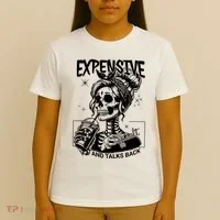 Expensive Difficult And Talks Back T-Shirt thumb 4