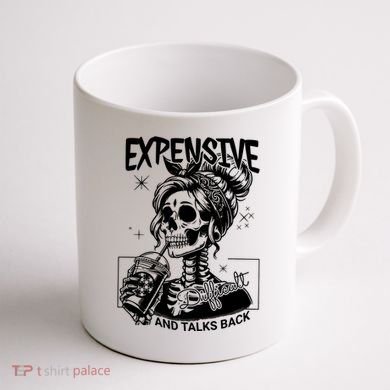 Expensive Difficult And Talks Back Coffee Mug back
