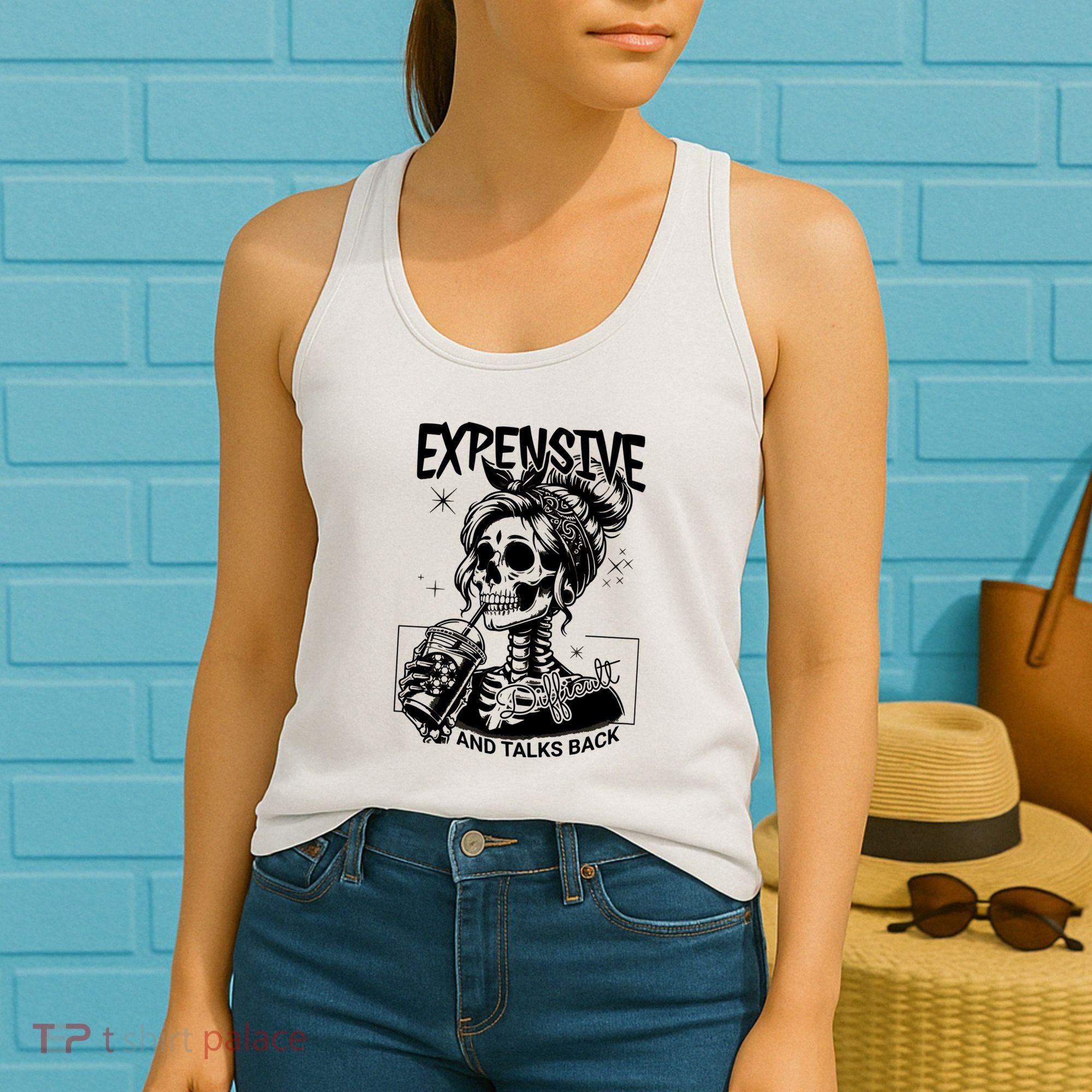 Expensive Difficult And Talks Back Women's Tank Top