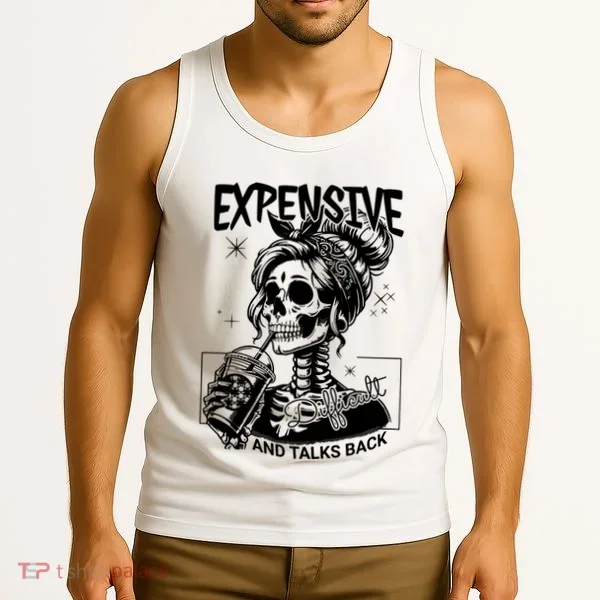 Expensive Difficult And Talks Back Tank Top