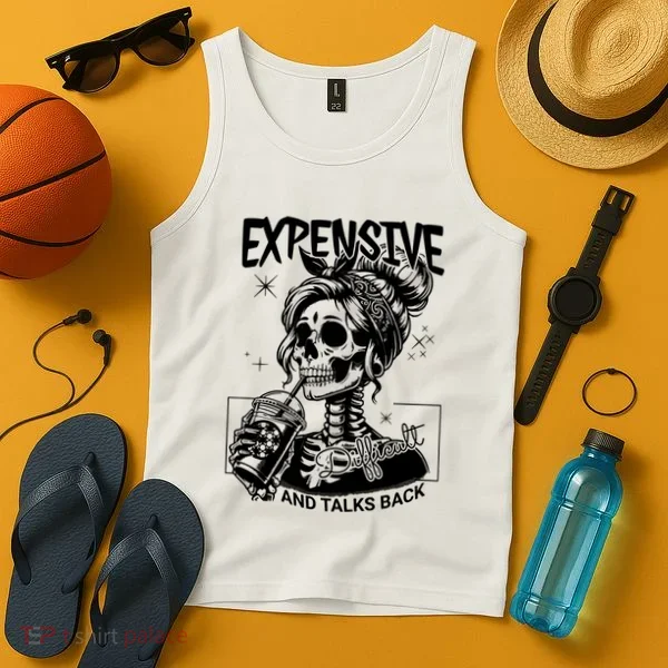 Expensive Difficult And Talks Back Tank Top