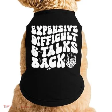 Expensive Difficult And Talks Back Groovy Doggie Tank