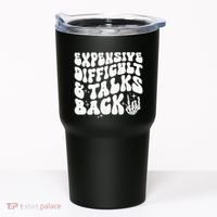 Expensive Difficult And Talks Back Groovy Tumbler thumb 0
