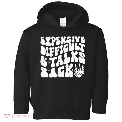 Expensive Difficult And Talks Back Groovy Toddler Hoodie
