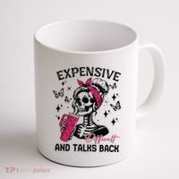 Expensive Difficult And Talks Back Coffee Mug thumb 1