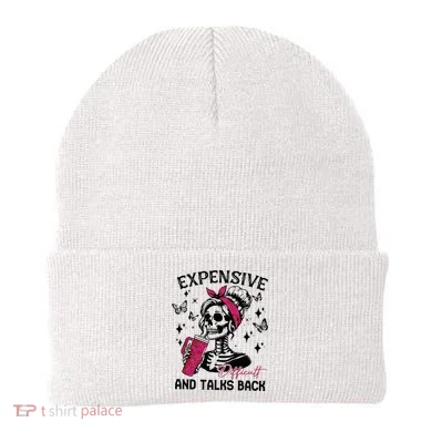 Expensive Difficult And Talks Back Beanie