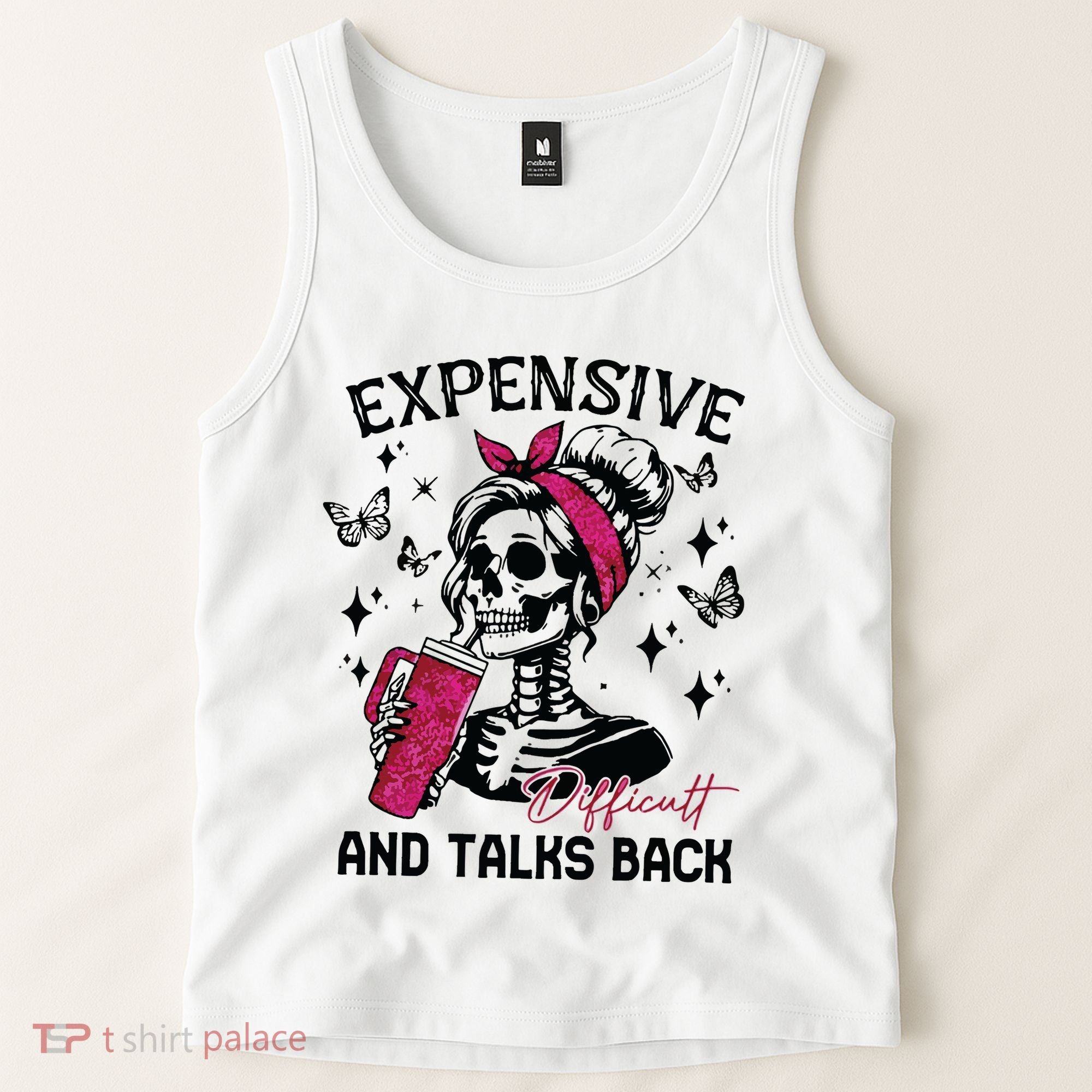 Expensive Difficult And Talks Back Tank Top