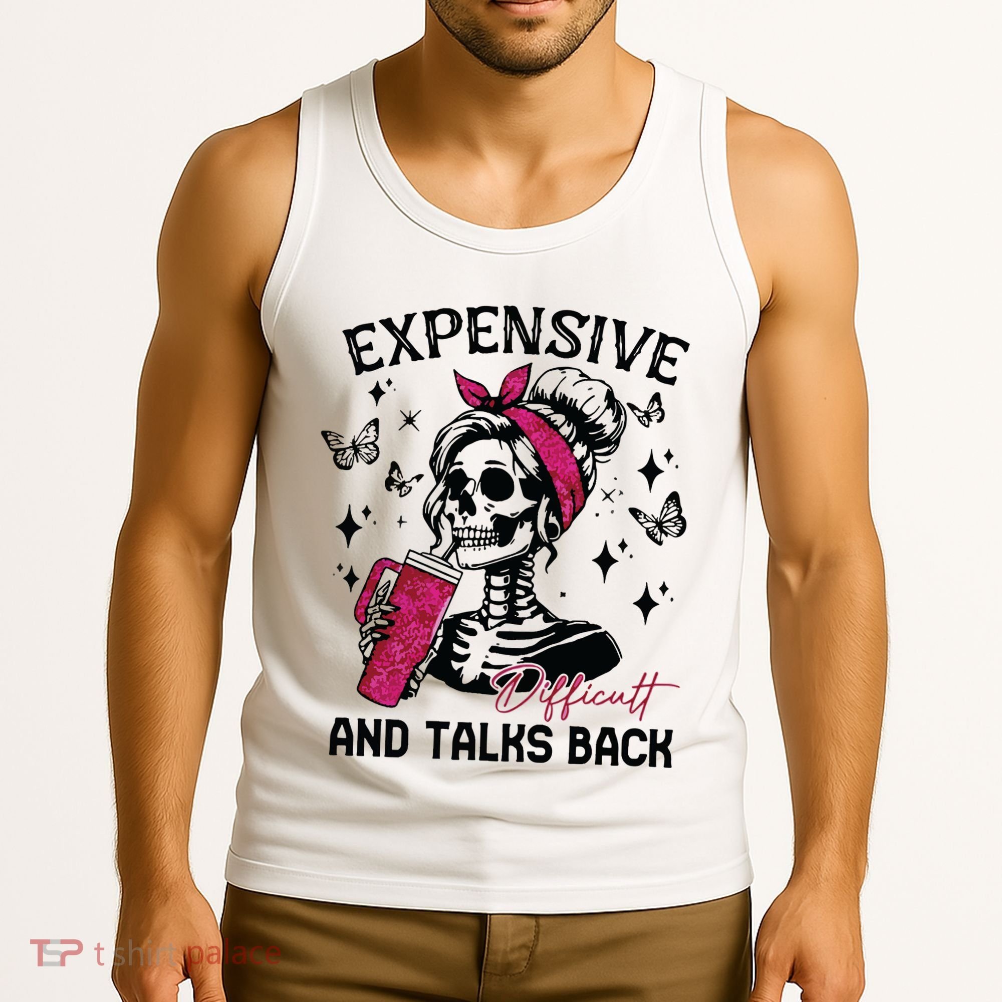 Expensive Difficult And Talks Back Tank Top