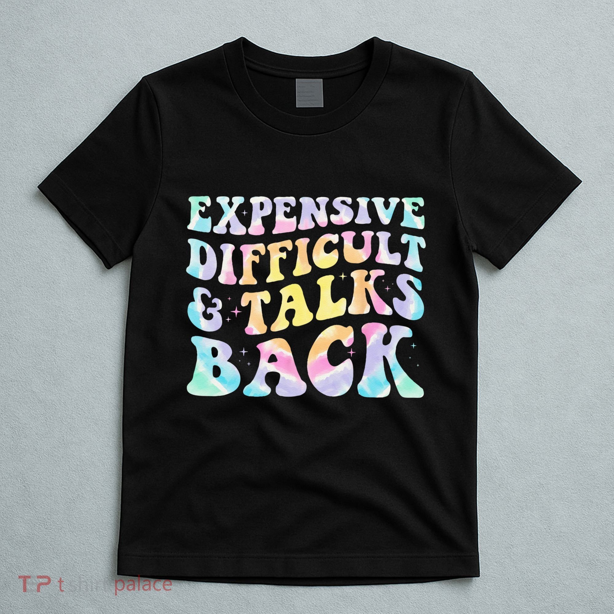 Expensive Difficult And Talks Back Groovy Women Mothers Day T-Shirt