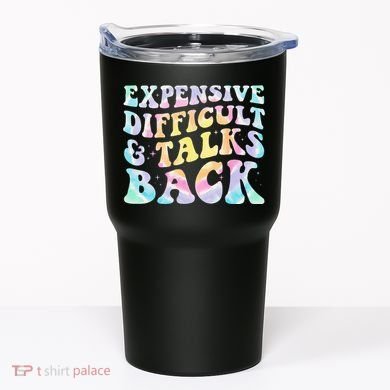 Expensive Difficult And Talks Back Groovy Women Mothers Day Tumbler
