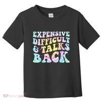Expensive Difficult And Talks Back Groovy Women Mothers Day Toddler T-Shirt thumb 0
