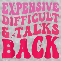 Expensive Difficult And Talks Back Funny Mother's Day Groovy Kids Sweatshirt thumb 2