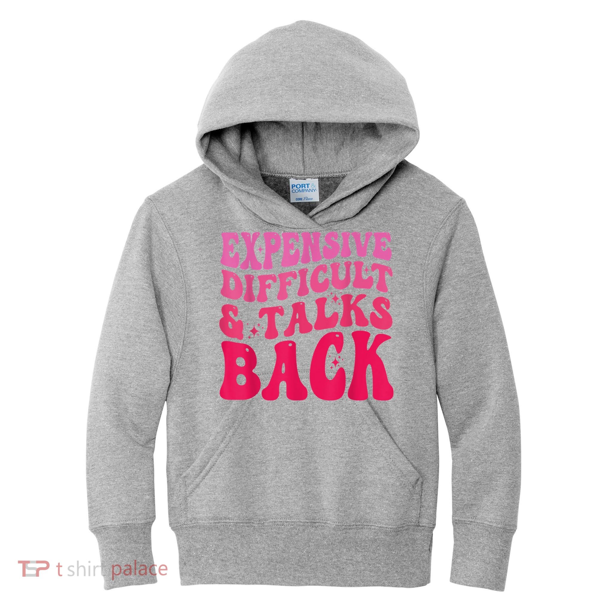 Expensive Difficult And Talks Back Funny Mother's Day Groovy Kids Hoodie