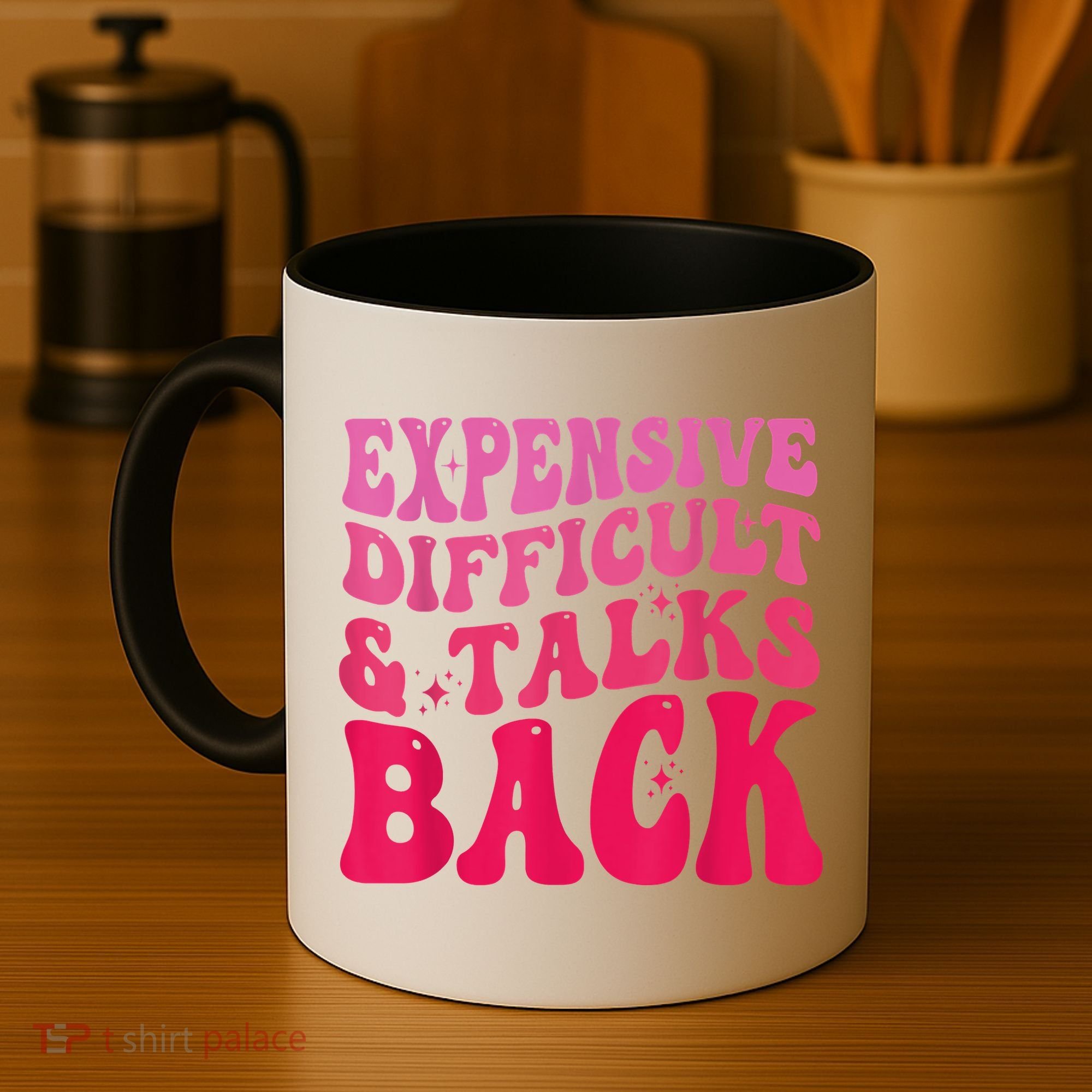 Expensive Difficult And Talks Back Funny Mother's Day Groovy Coffee Mug