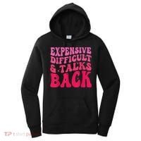 Expensive Difficult And Talks Back Funny Mother's Day Groovy Women's Hoodie thumb 0