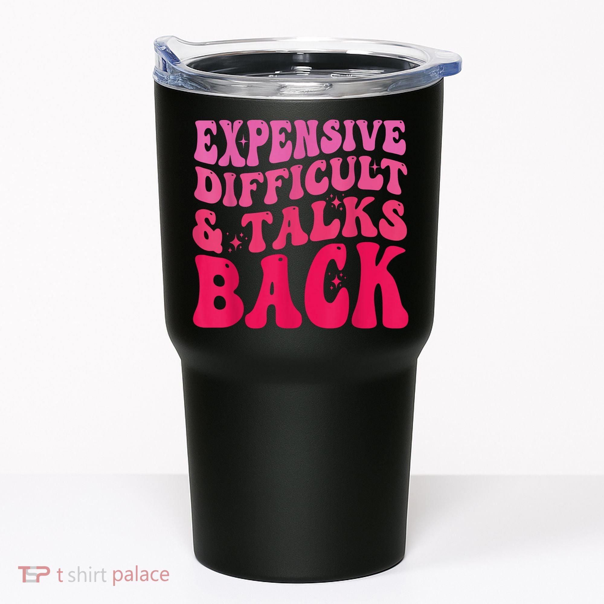 Expensive Difficult And Talks Back Funny Mother's Day Groovy Tumbler