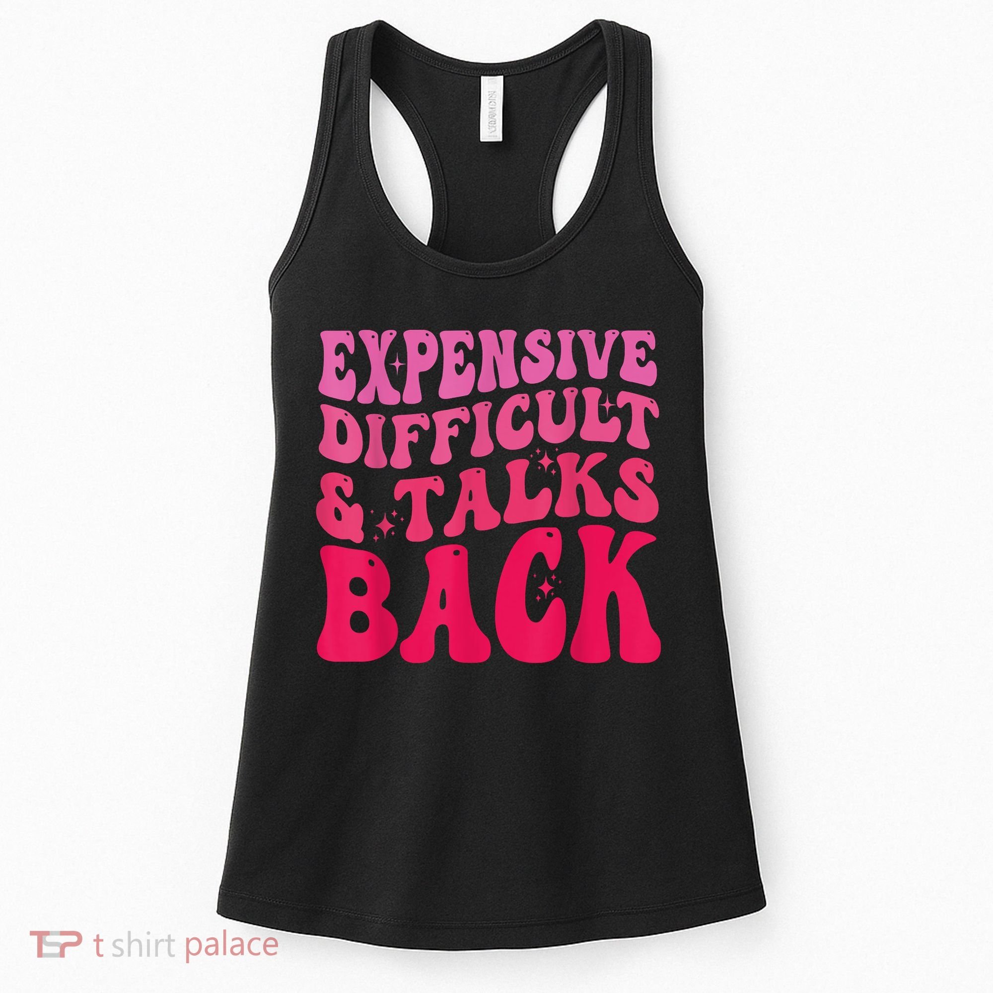 Expensive Difficult And Talks Back Funny Mother's Day Groovy Women's Tank Top