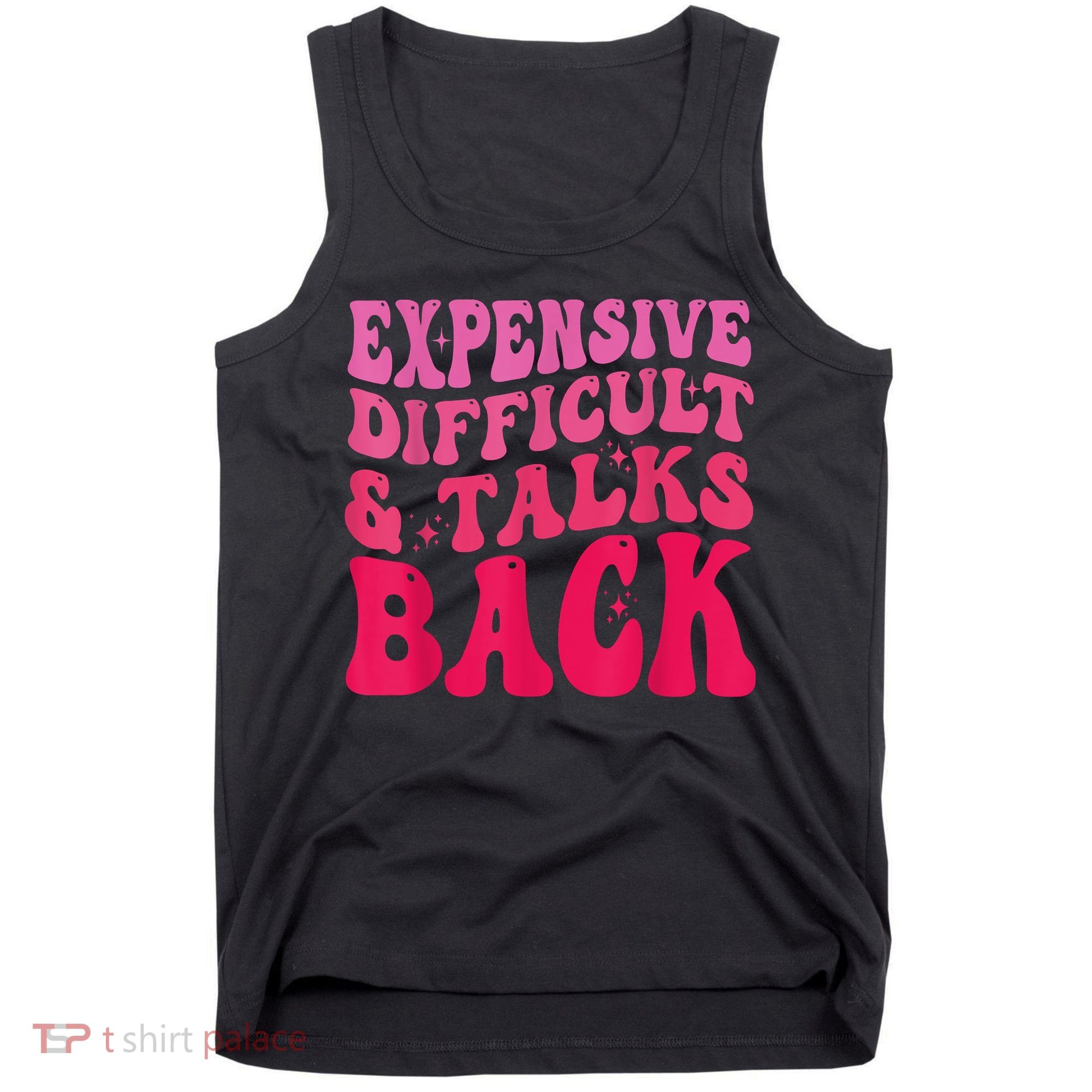 Expensive Difficult And Talks Back Funny Mother's Day Groovy Tank Top