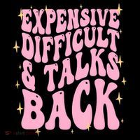 Expensive Difficult And Talks Back Ornament thumb 1